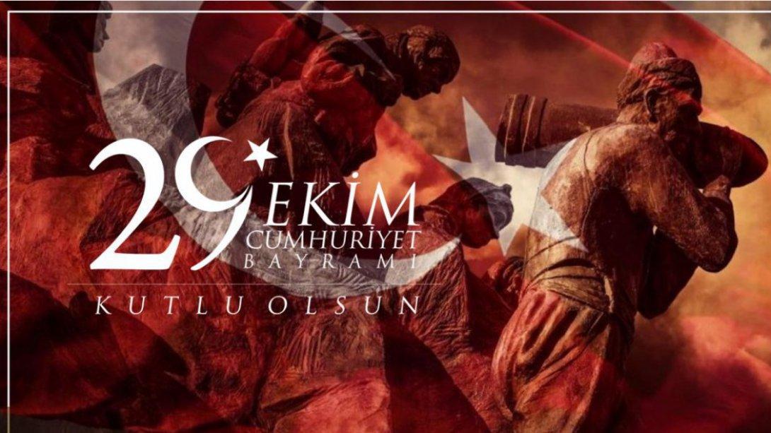 İlçe Millî Eğitim Müdürümüz Mehmet Ali KÂTİPOĞLU´nun ´29 Ekim Cumhuriyet Bayramı´ mesajı.