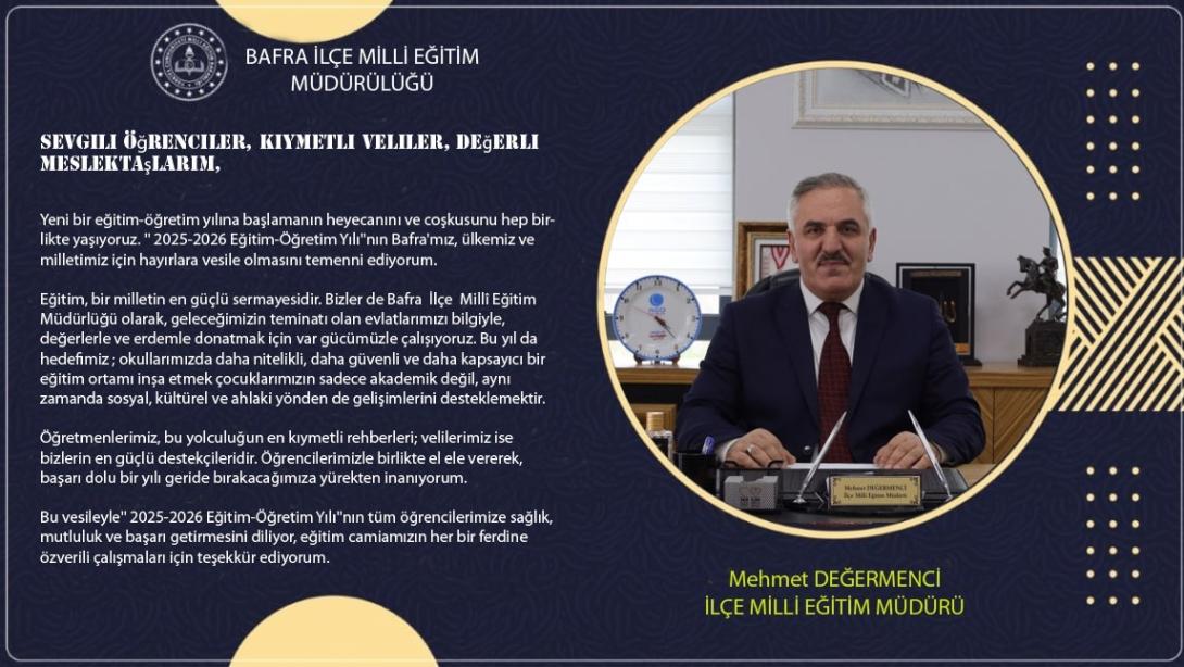  2025-2026 EĞİTİM ÖĞRETİM YILI AÇILIŞ MESAJI